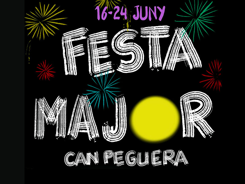 Arriba la Festa Major de Can Peguera!