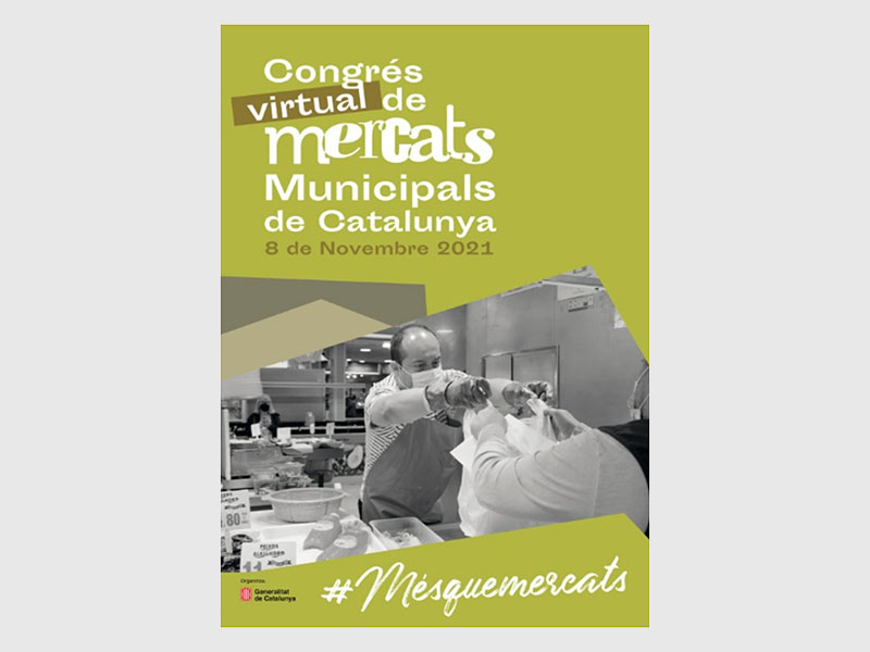 Inscripcions obertes per al Congrés de Mercats Municipals de Catalunya 2021